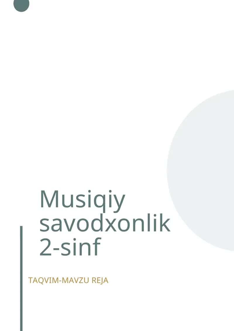 Musiqiy savodxonlik 2-sinf taqvim-mavzu reja