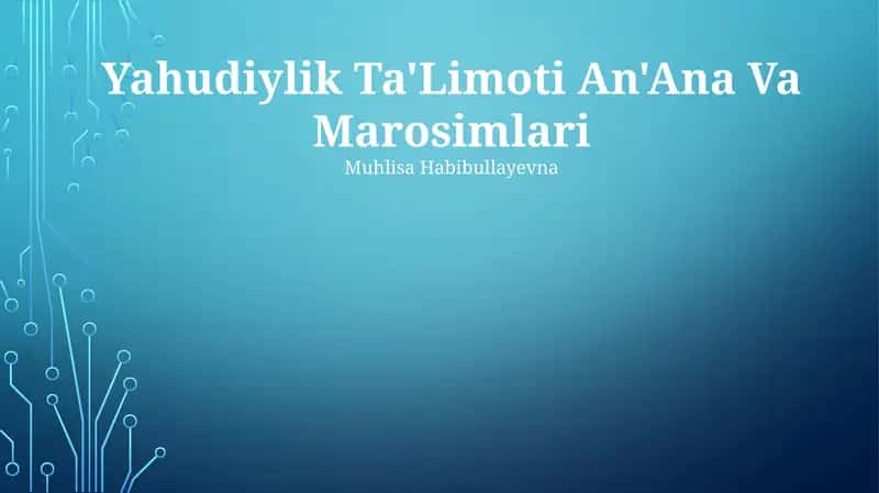 Yahudiylik Ta'Limoti An'Ana Va Marosimlari