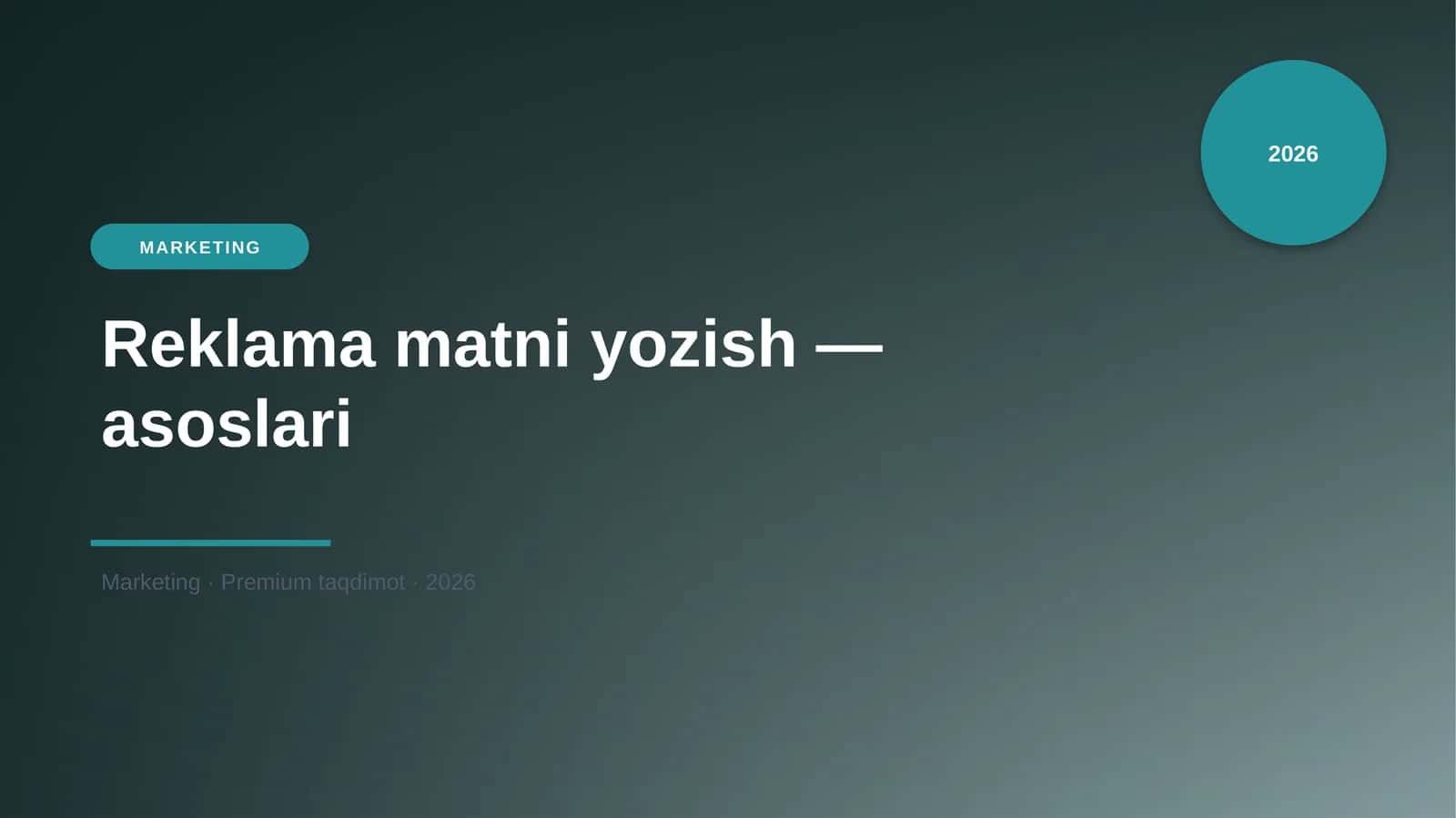 Reklama matni yozish — asoslari
