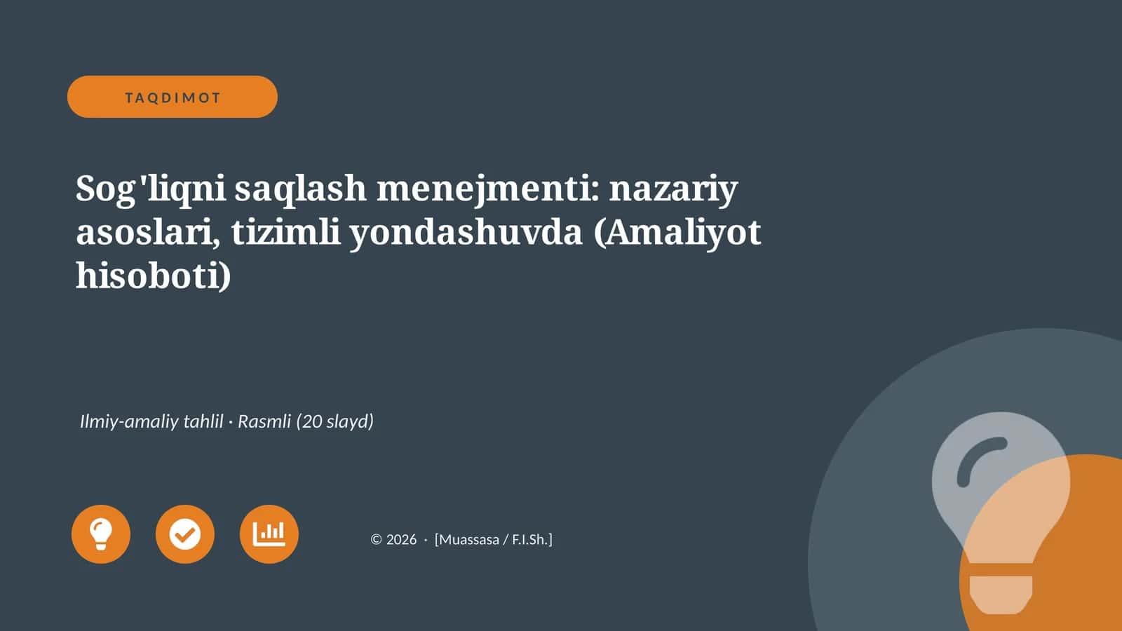 Sog'liqni saqlash menejmenti: nazariy asoslari, tizimli yondashuvda (Amaliyot hisoboti)