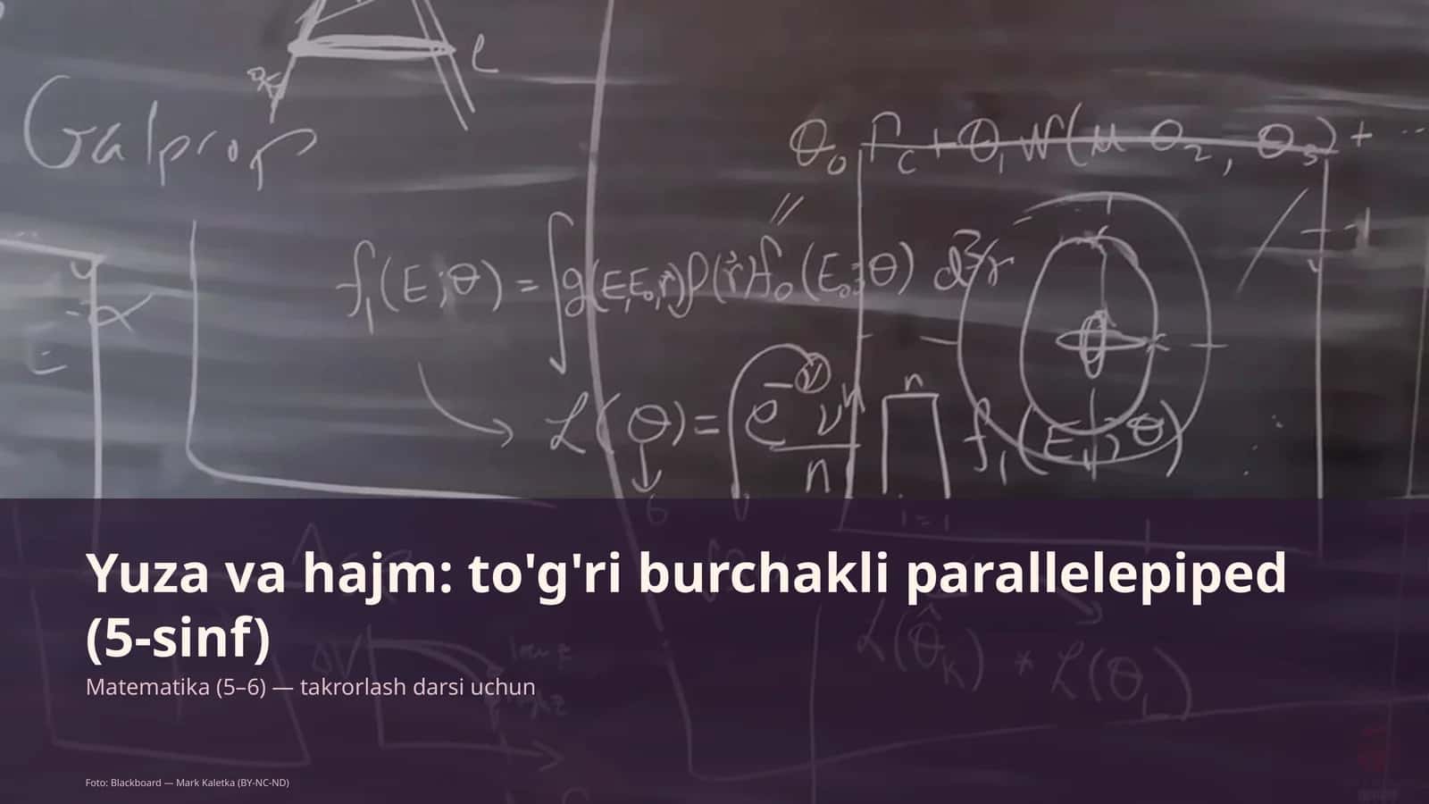 Yuza va hajm: to'g'ri burchakli parallelepiped (5-sinf)