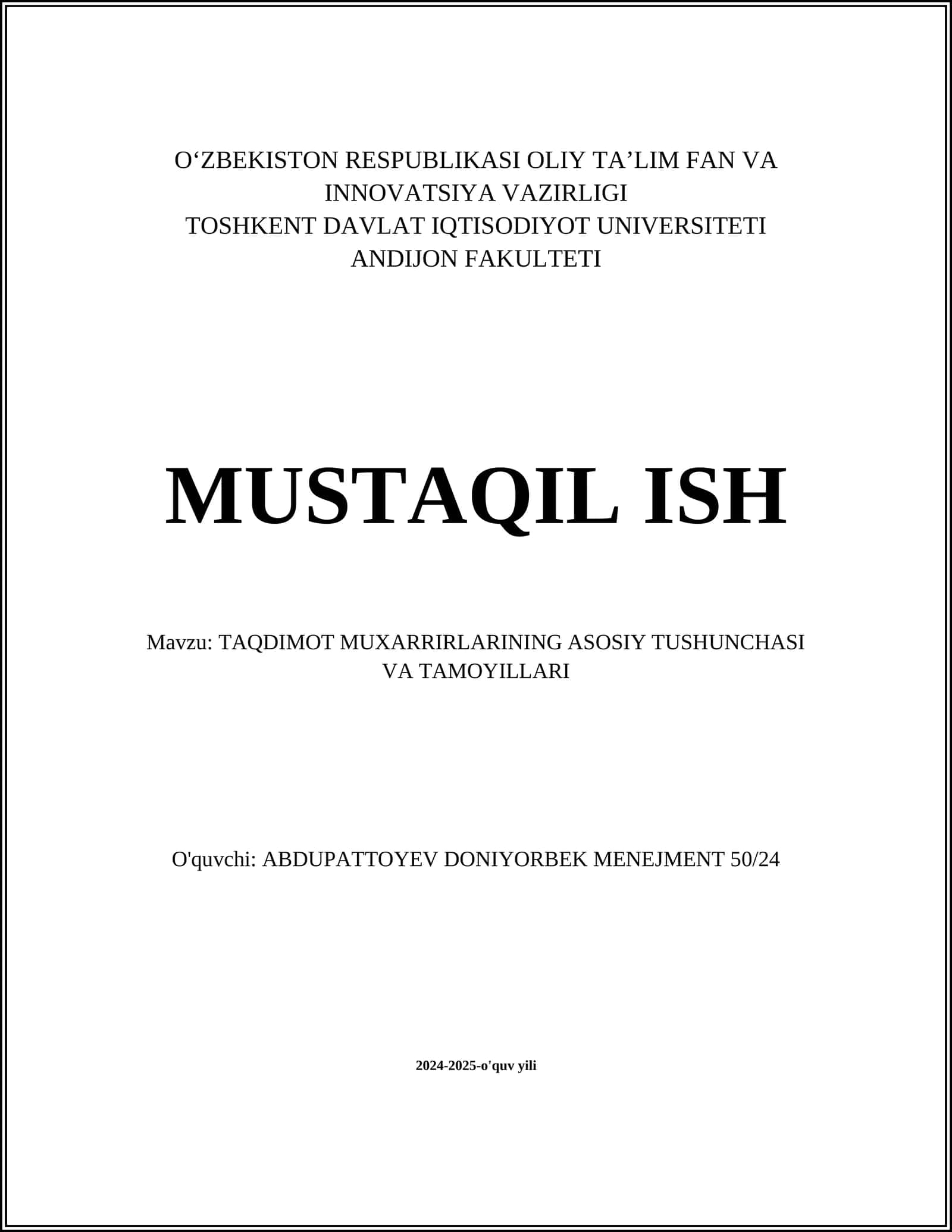 TAQDIMOT MUXARRIRLARINING ASOSIY TUSHUNCHASI VA TAMOYILLARI