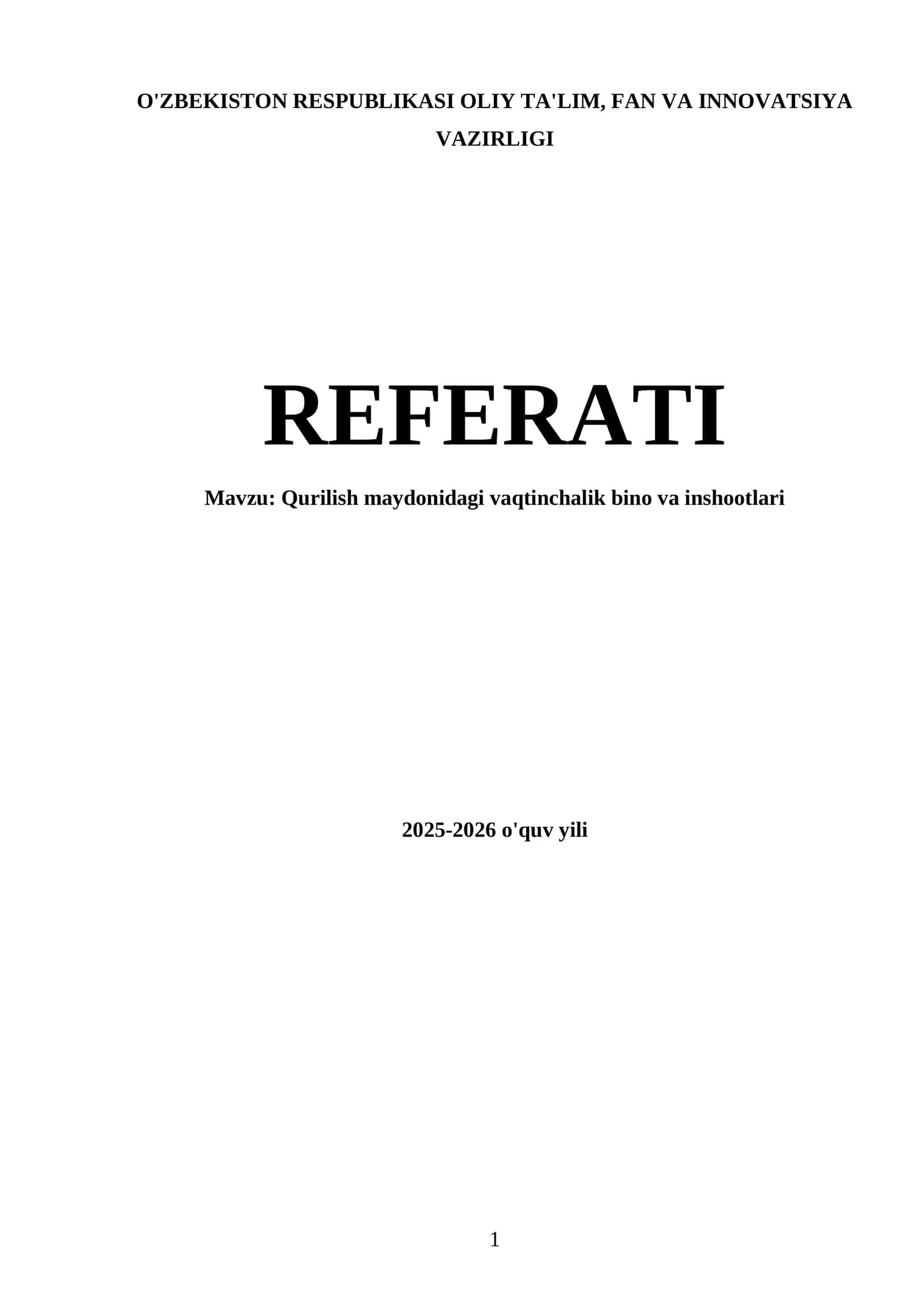Qurilish maydonidagi vaqtinchalik bino va inshootlari