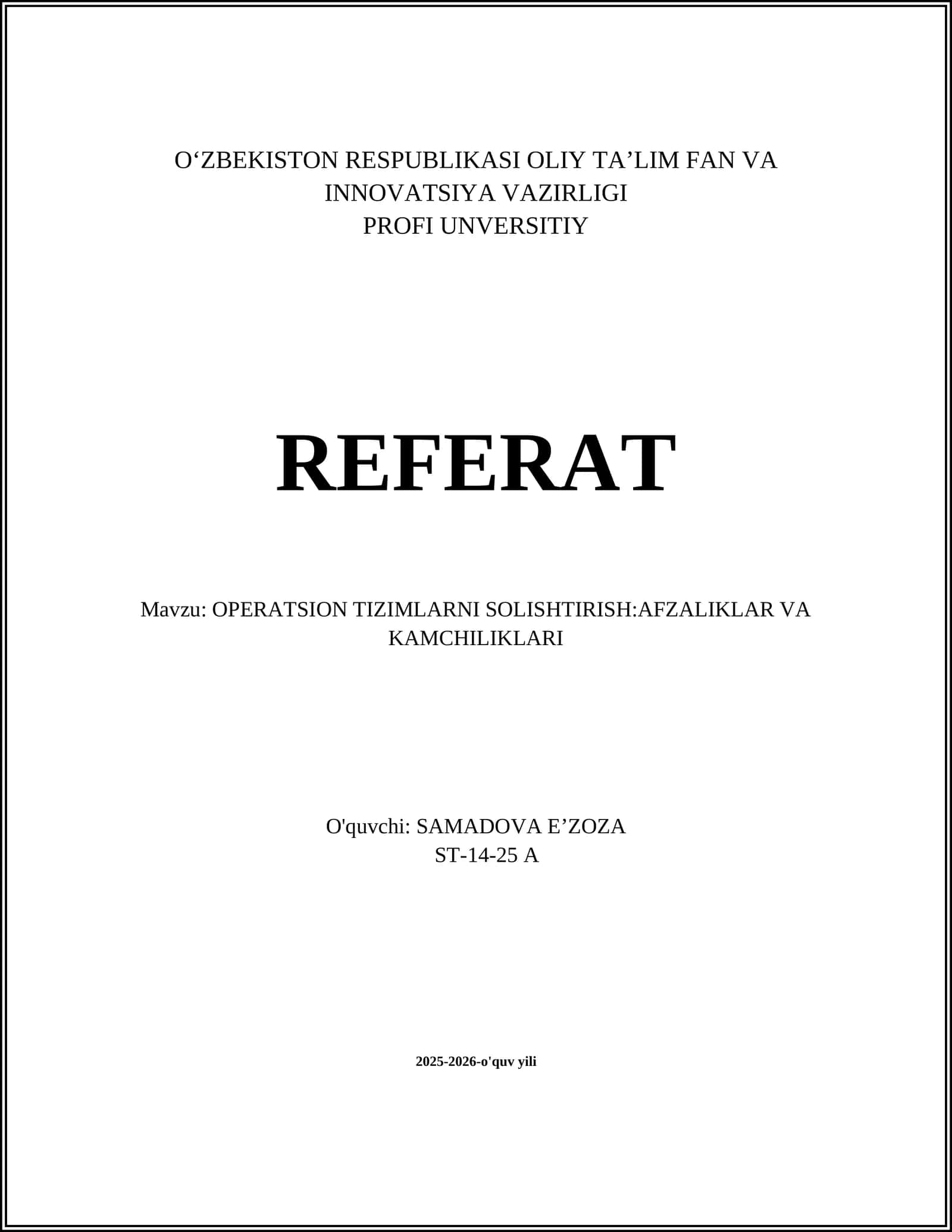 OPERATSION TIZIMLARNI SOLISHTIRISH:AFZALIKLAR VA KAMCHILIKLARI