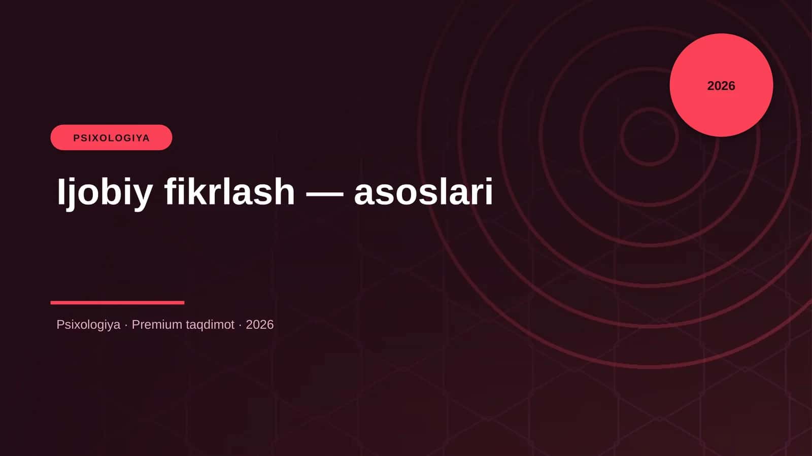 Ijobiy fikrlash — asoslari