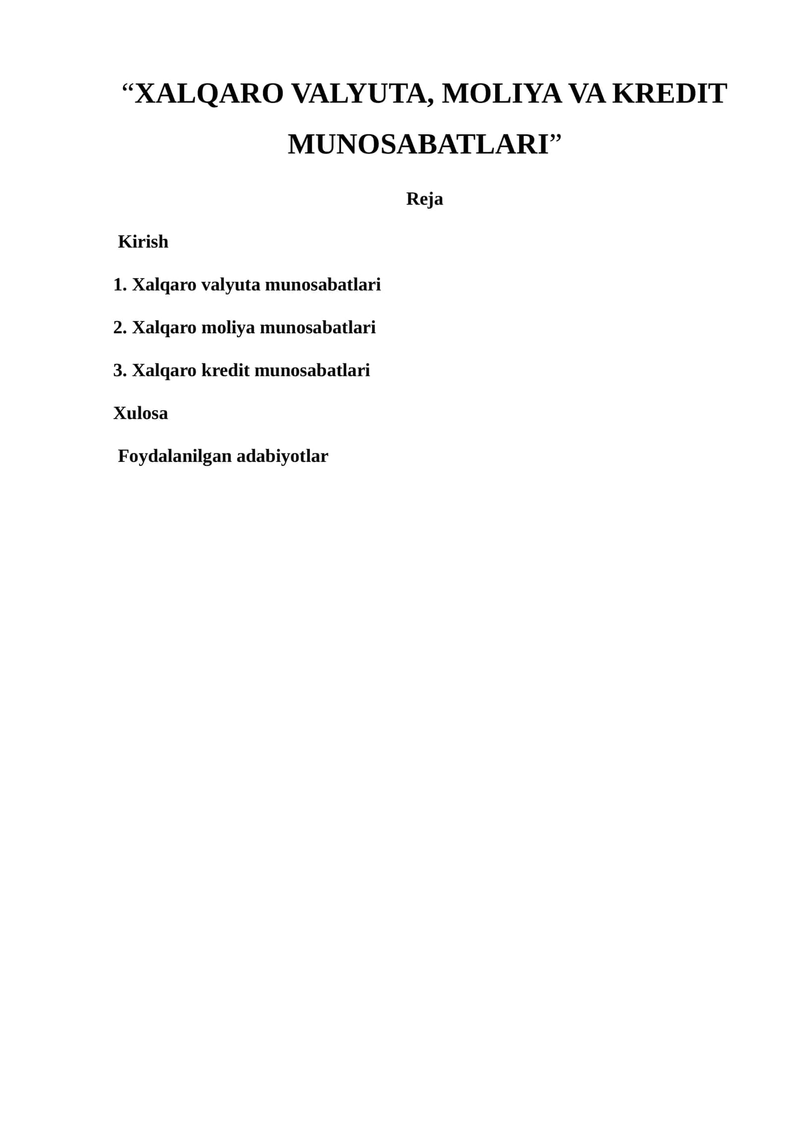 XALQARO VALYUTA, MOLIYA VA KREDIT MUNOSABATLARI