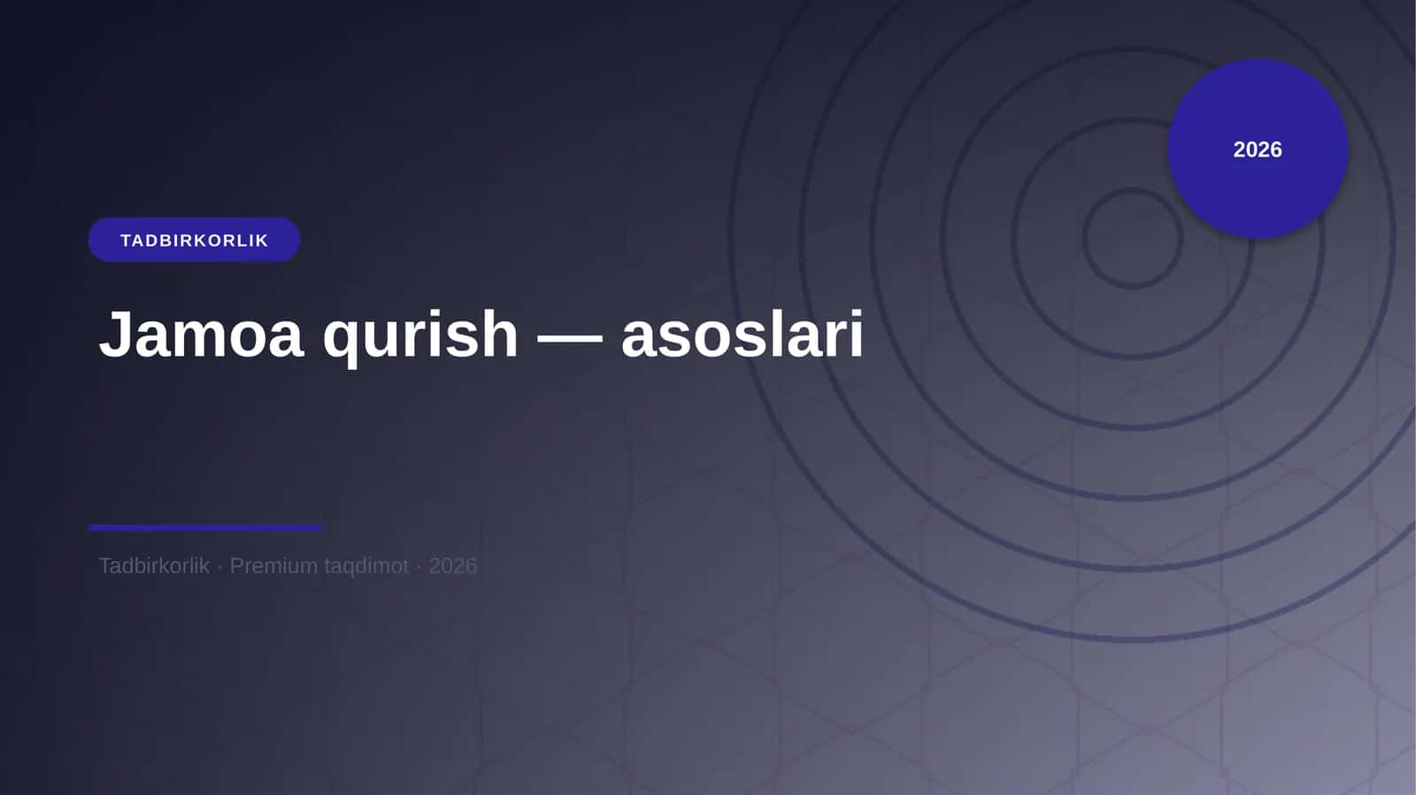 Jamoa qurish — asoslari