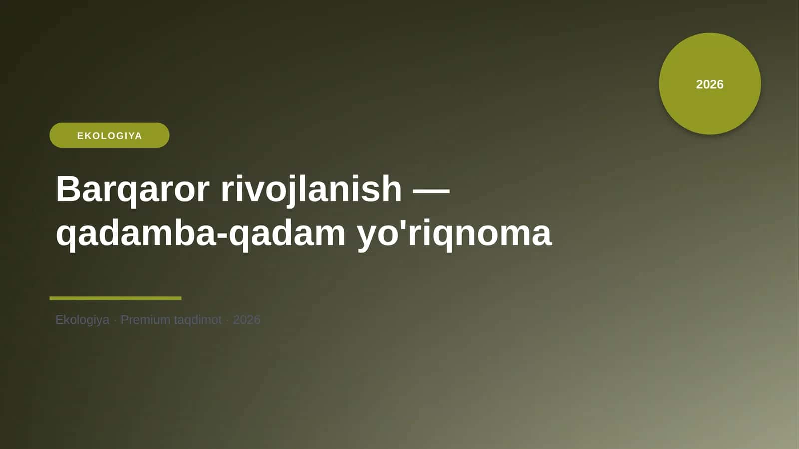 Barqaror rivojlanish — qadamba-qadam yo'riqnoma