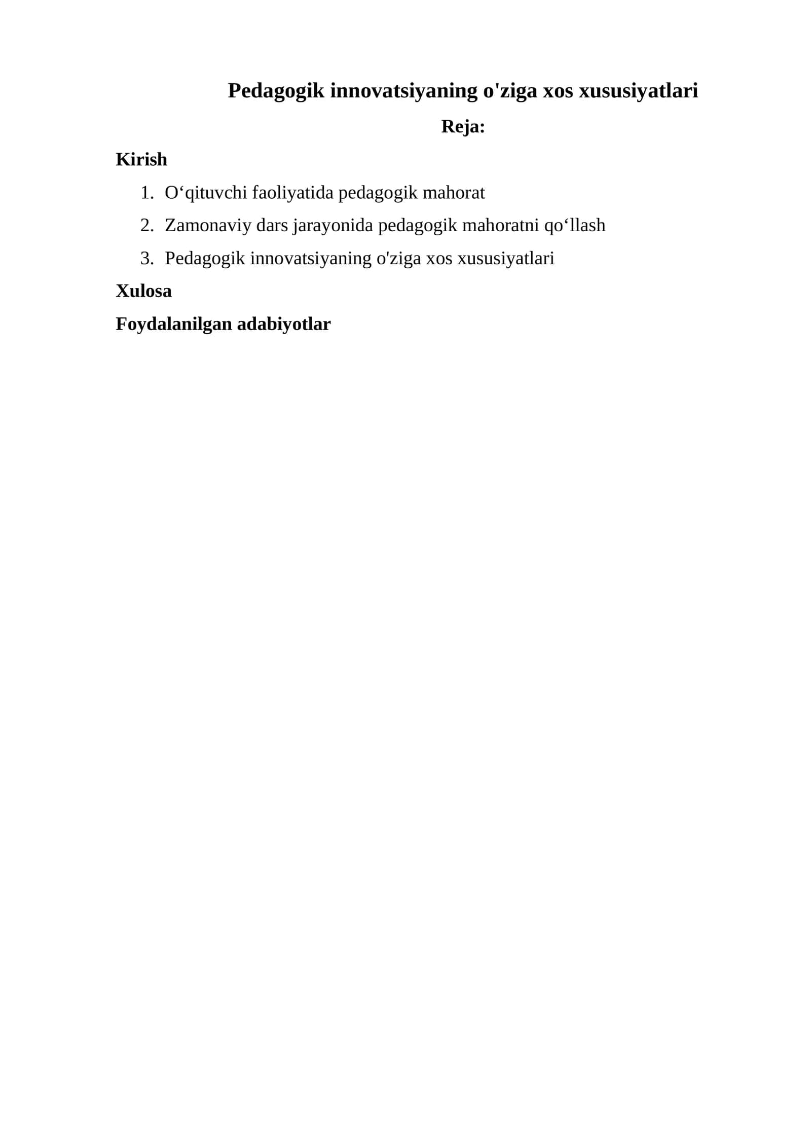 Pedagogik innovatsiyaning o'ziga xos xususiyatlari