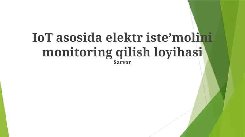 IoT asosida elektr isteʼmolini monitoring qilish loyihasi