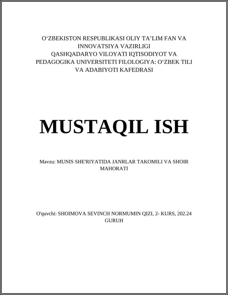 MUNIS SHE'RIYATIDA JANRLAR TAKOMILI VA SHOIR MAHORATI