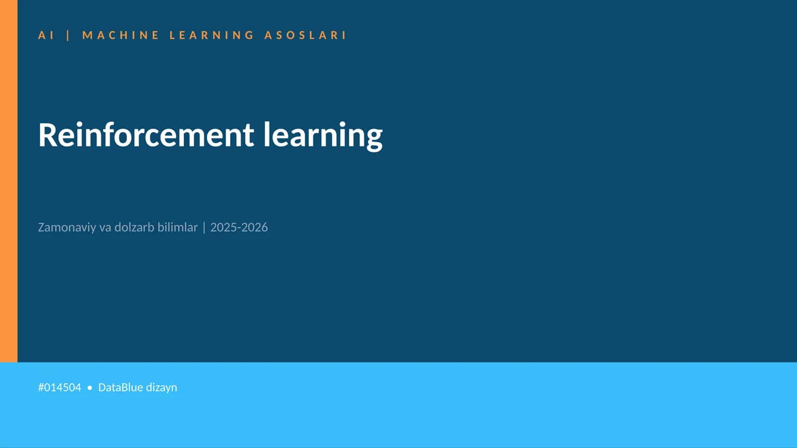 AI | MACHINE LEARNING ASOSLARI