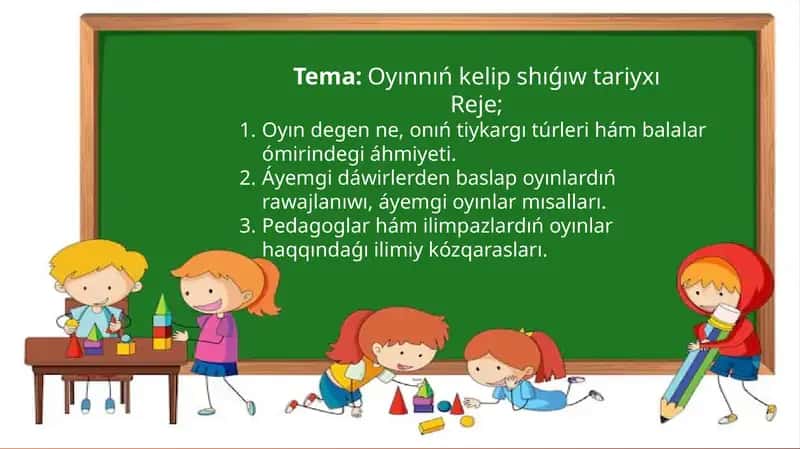 Oyın degen ne, onıń tiykargı túrleri hám balalar ómirindegi áhmiyeti