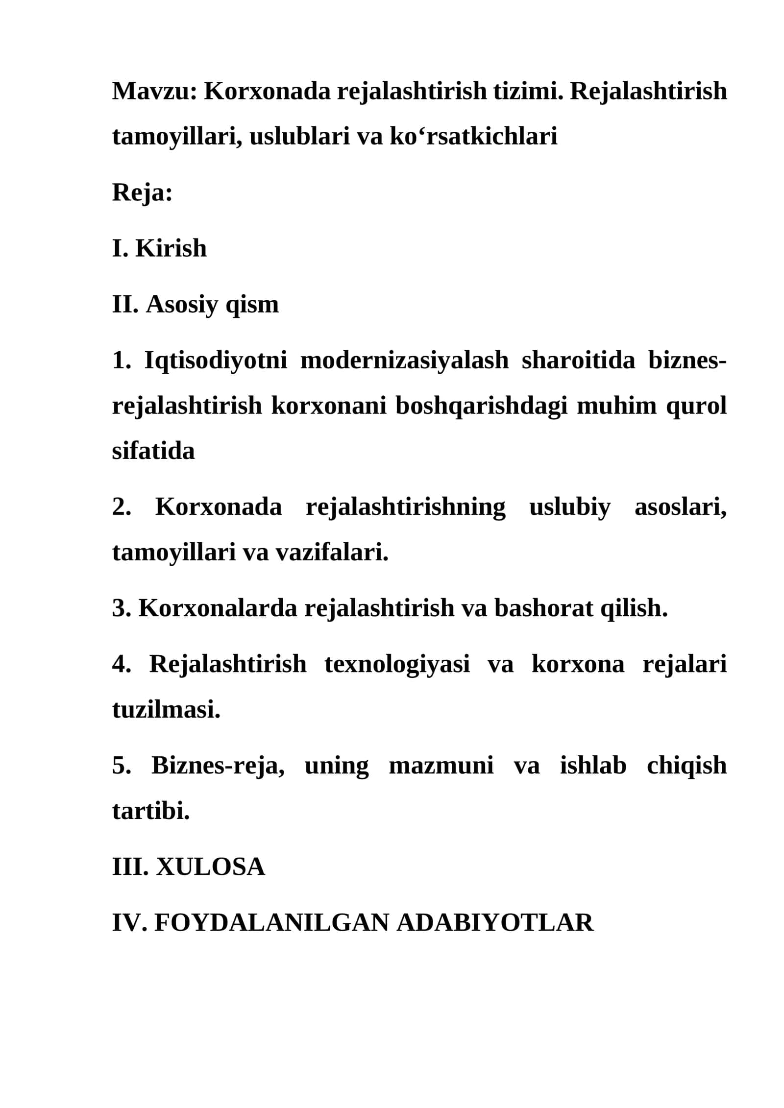 Korxonada rejalashtirish tizimi. Rejalashtirish tamoyillari, uslublari va koʻrsatkichlari