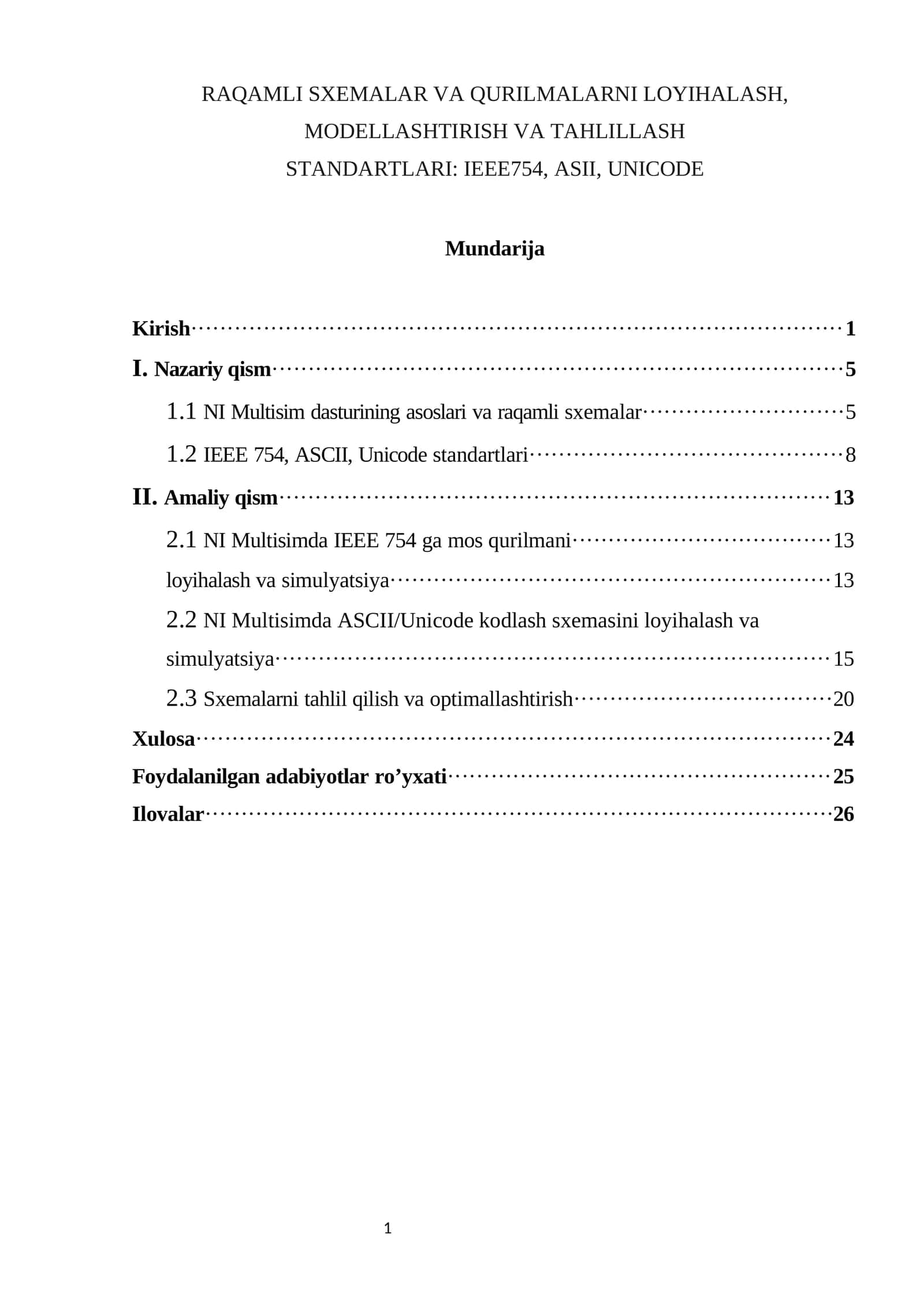 RAQAMLI SXEMALAR VA QURILMALARNI LOYIHALASH, MODELLASHTIRISH VA TAHLILLASH STANDARTLARI: IEEE754, ASII, UNICODE