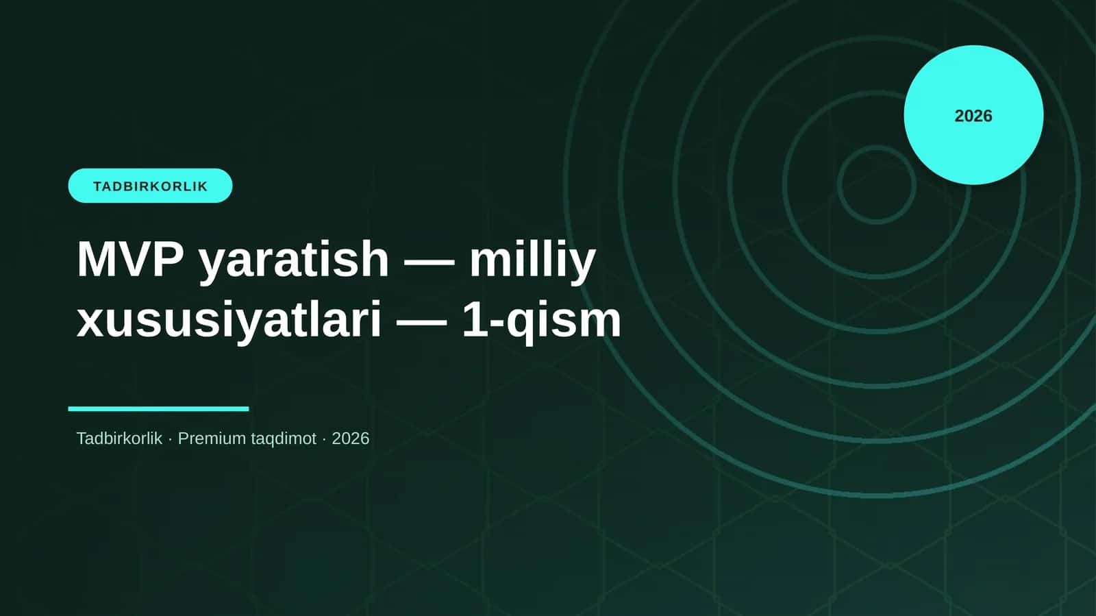 MVP yaratish — milliy xususiyatlari — 1-qism