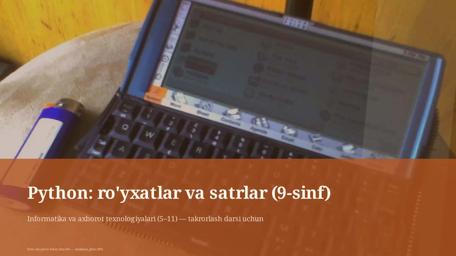 Python: ro'yxatlar va satrlar (9-sinf)