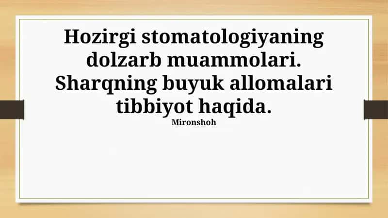 Zamonaviy stomatologiyaning dolzarbligi va Sharq tibbiyotining ahamiyati