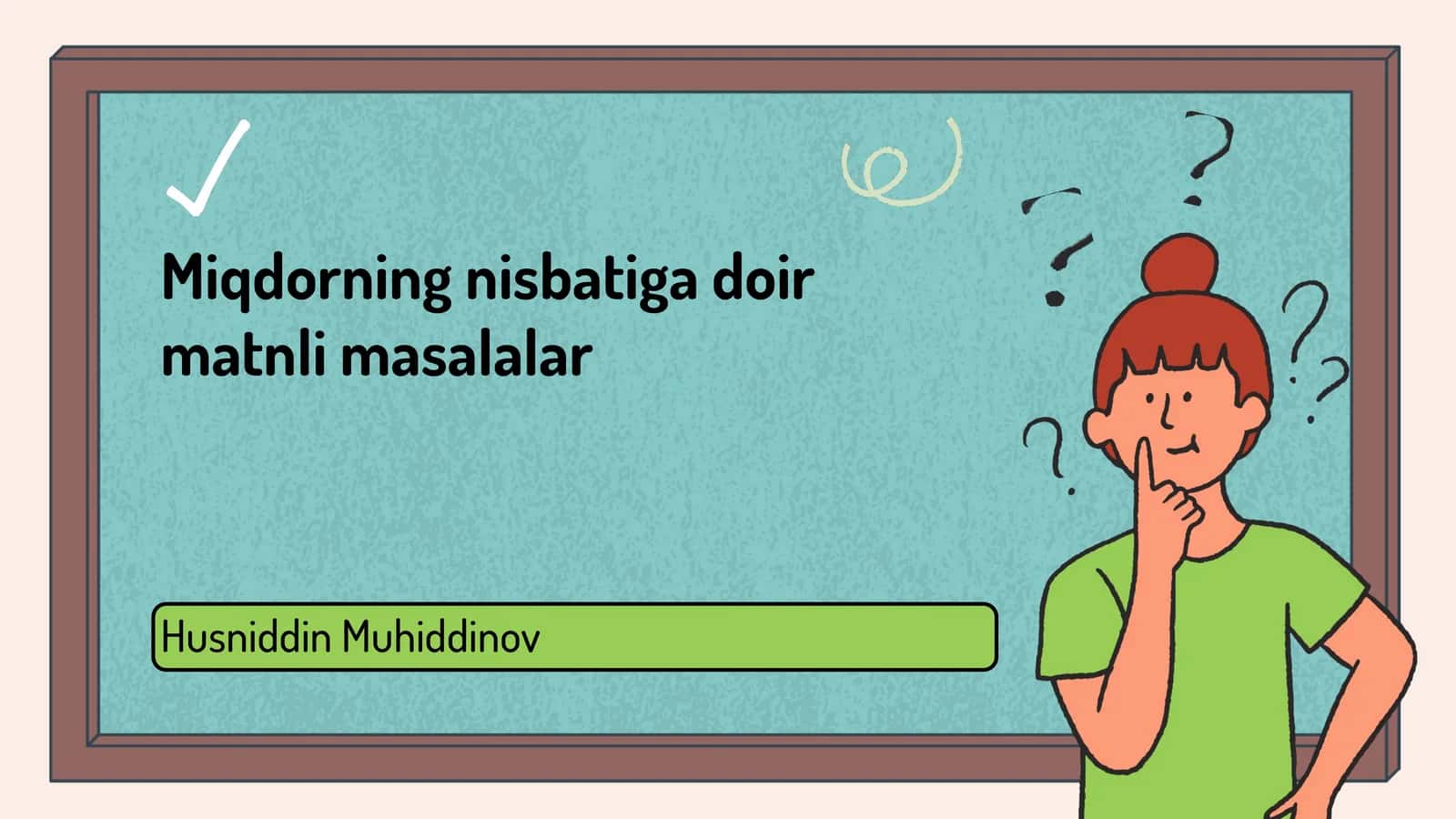Miqdorning nisbatiga doir matnli masalalar