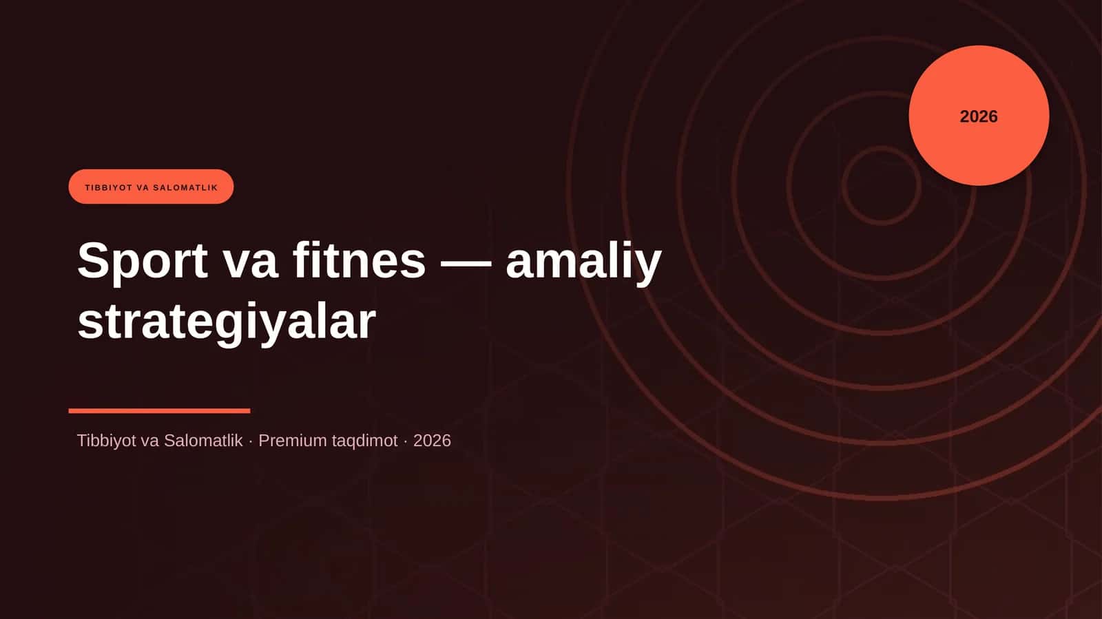 Sport va fitnes — amaliy strategiyalar
