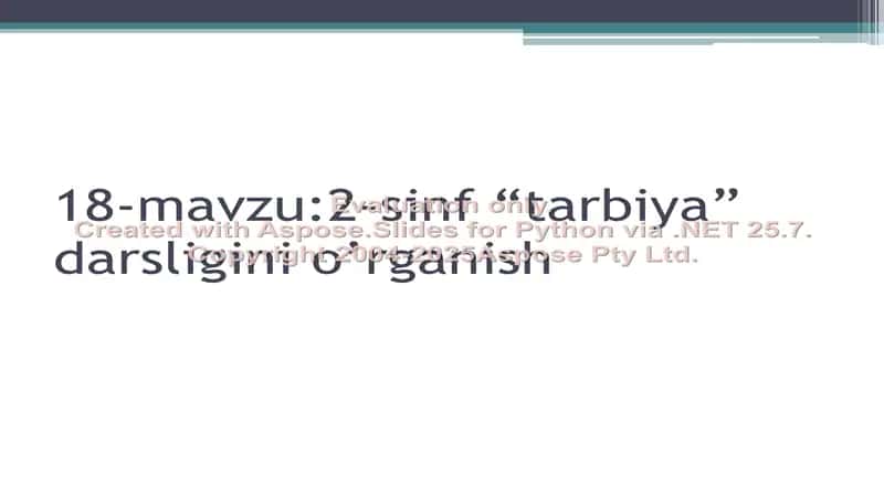 2-sinf “tarbiya” darsligini o’rganish