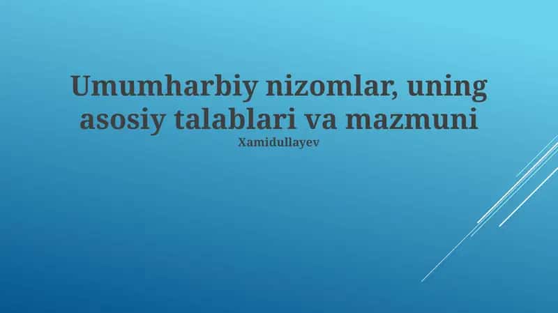 Harbiy Nizomlar, uning asosiy talablari va mazmuni