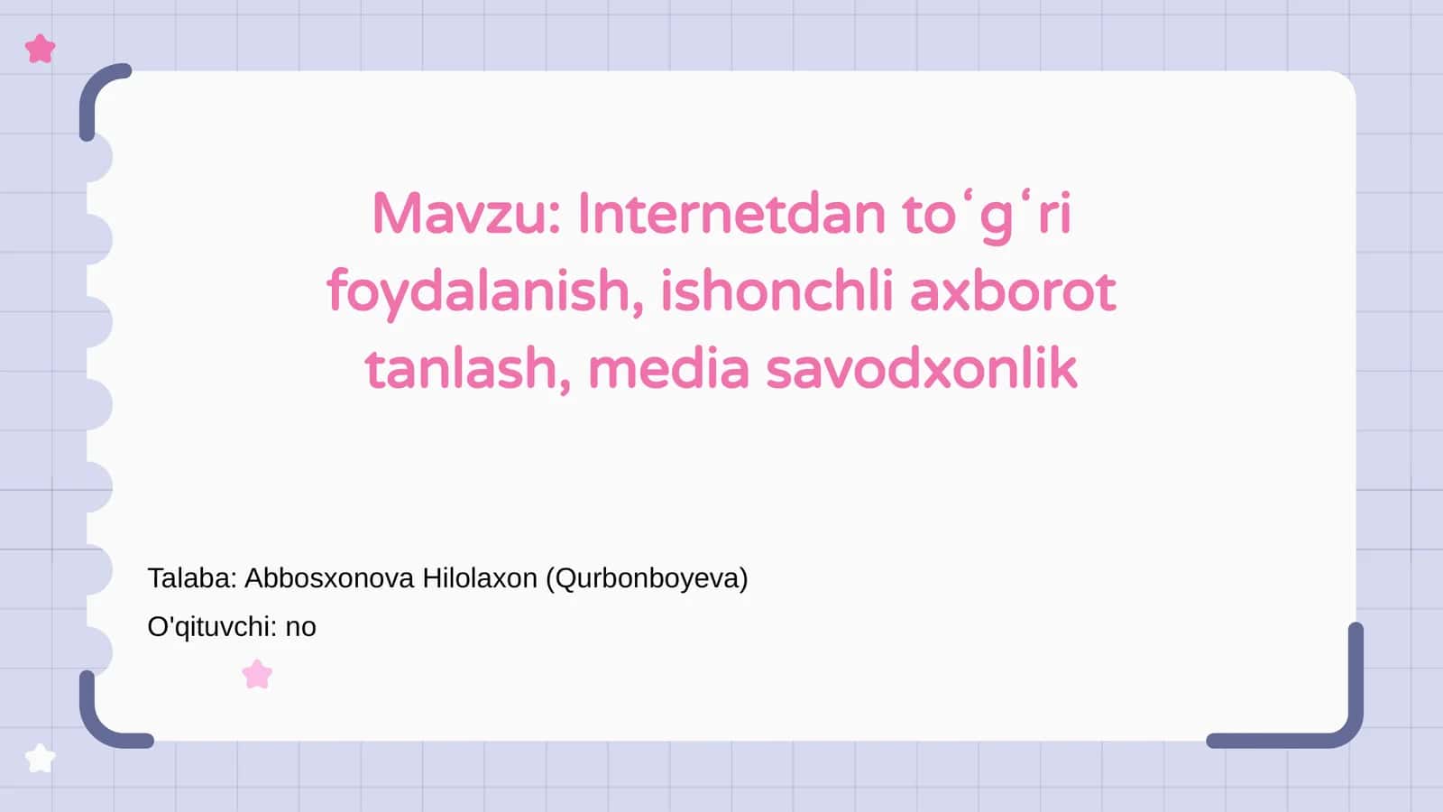 Internetdan to'g'ri foydalanish, ishonchli axborot tanlash, media savodxonlik