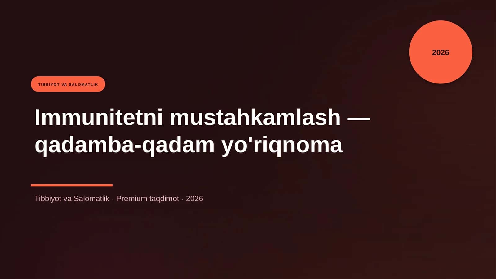 Immunitetni mustahkamlash — qadamba-qadam yo'riqnoma