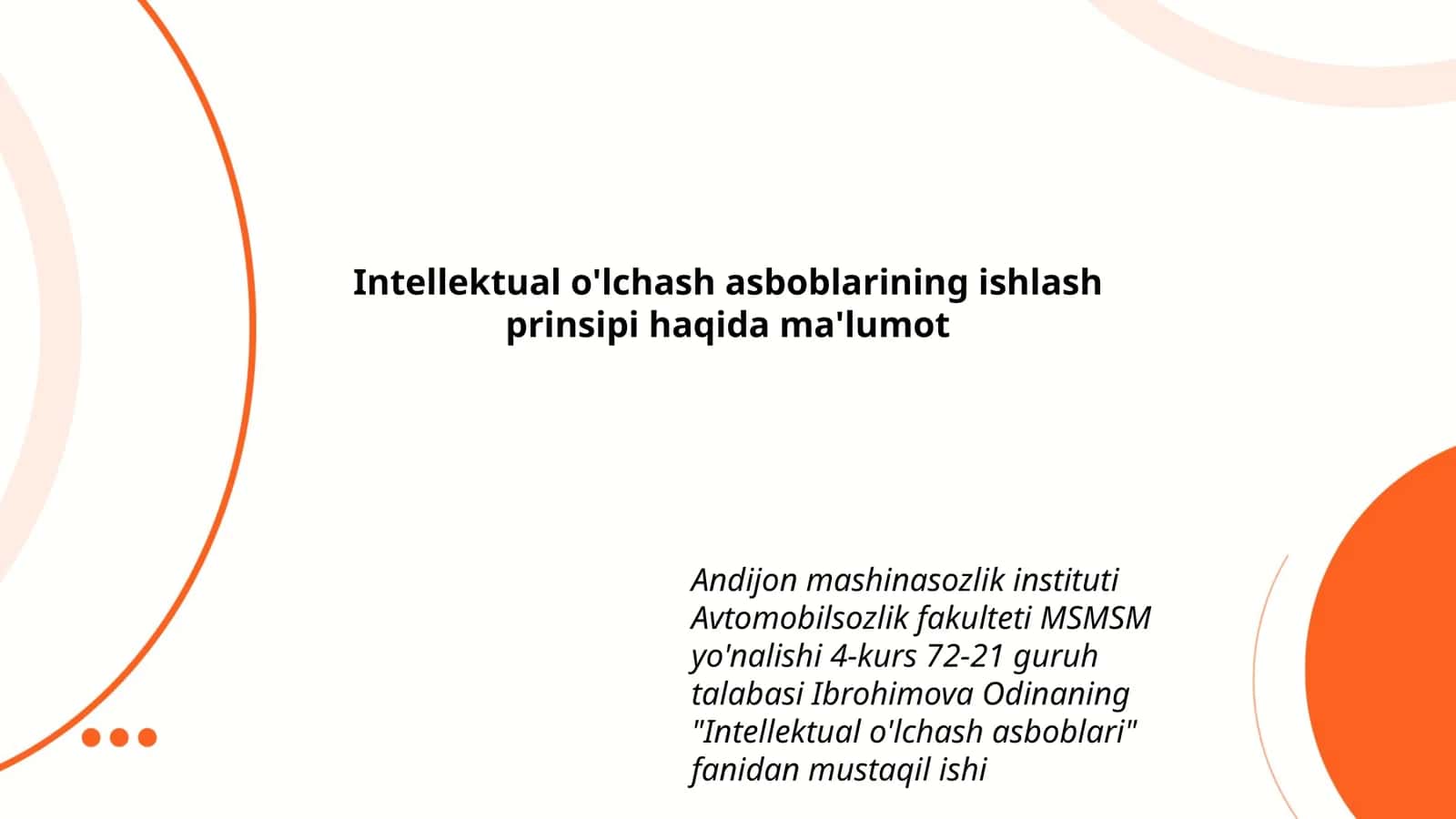 Intellektual o'lchash asboblarining ishlash prinsipi haqida ma'lumot