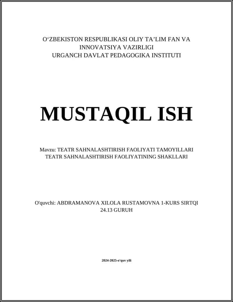 TEATR SAHNALASHTIRISH FAOLIYATI TAMOYILLARI