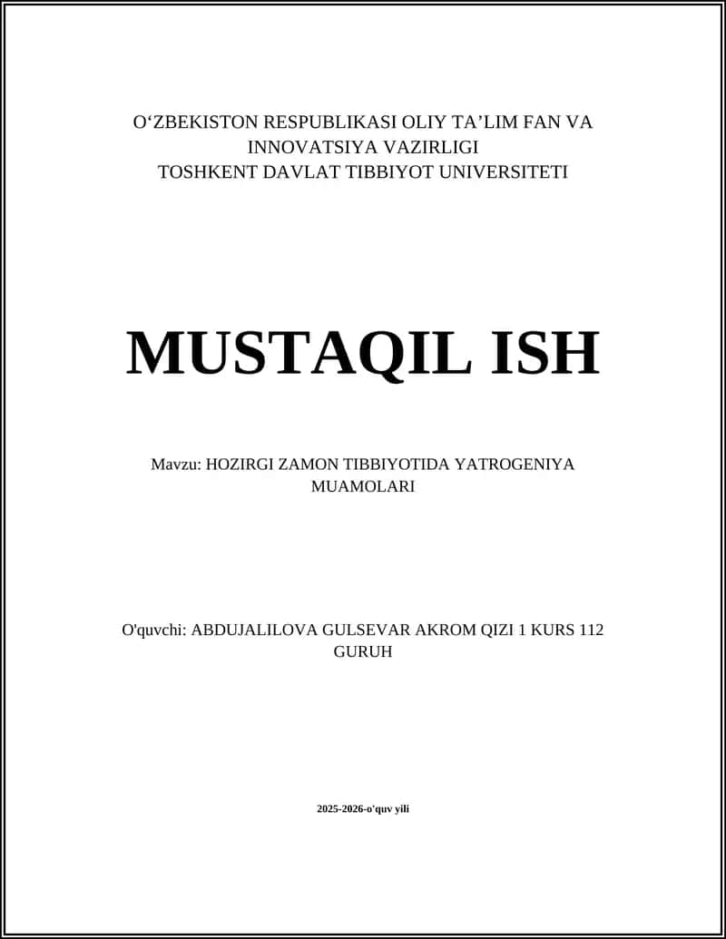 HOZIRGI ZAMON TIBBIYOTIDA YATROGENIYA MUAMOLARI