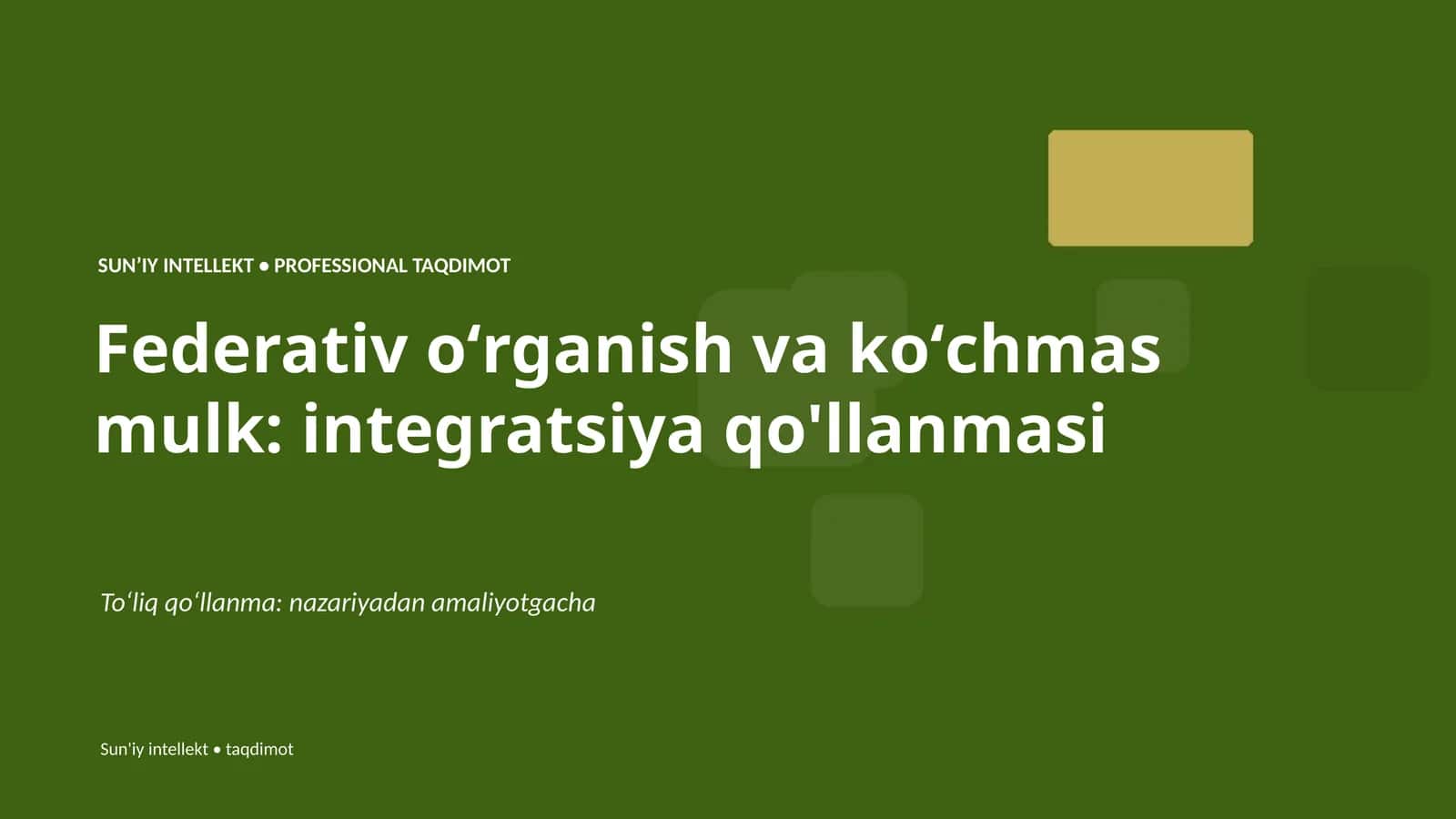 Federativ oʻrganish va koʻchmas mulk: integratsiya qo'llanmasi