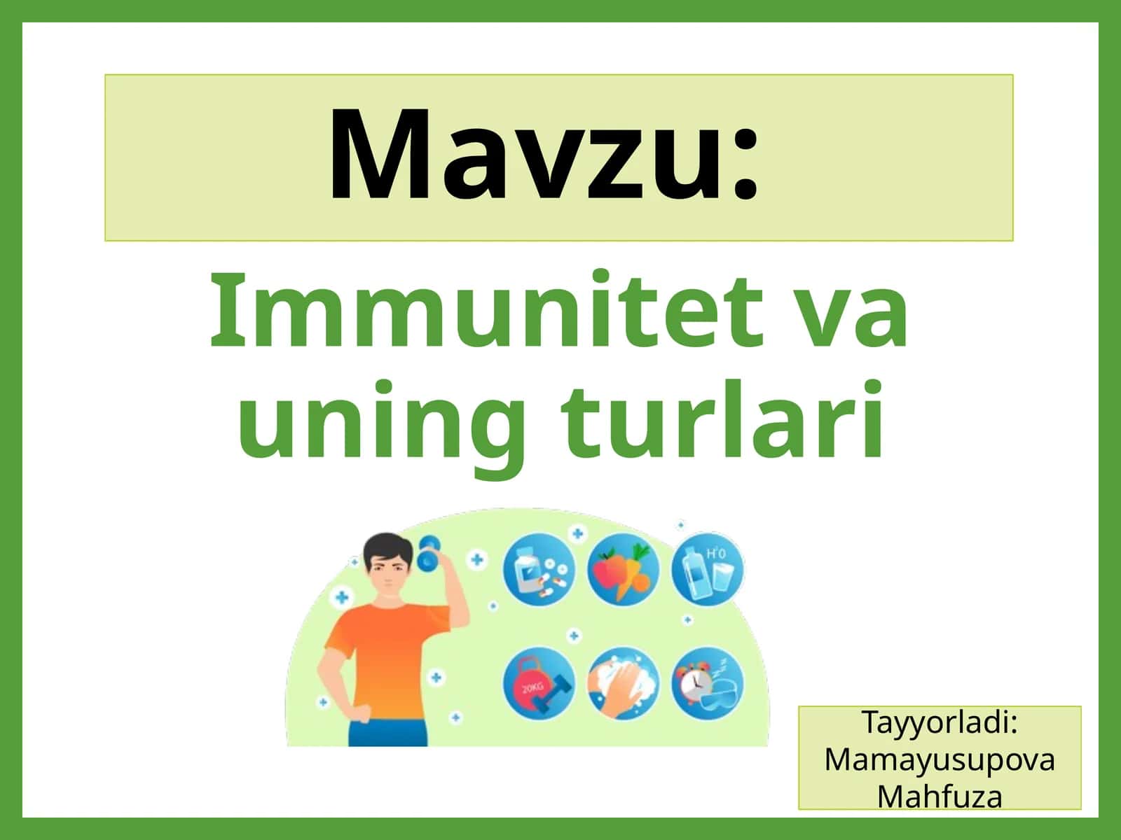 Immunitet va uning turlari