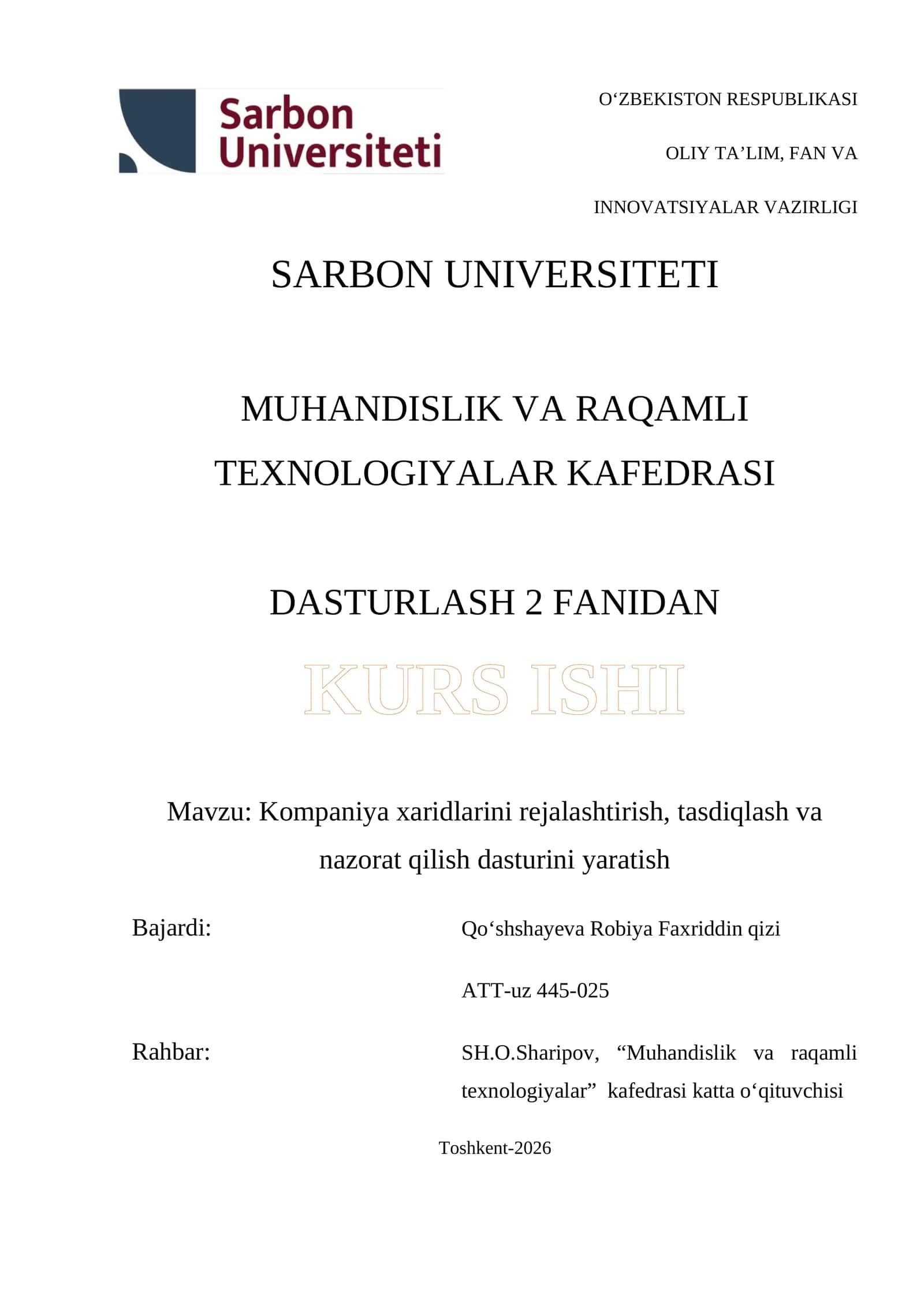 Kompaniya xaridlarini rejalashtirish, tasdiqlash va nazorat qilish dasturini yaratish
