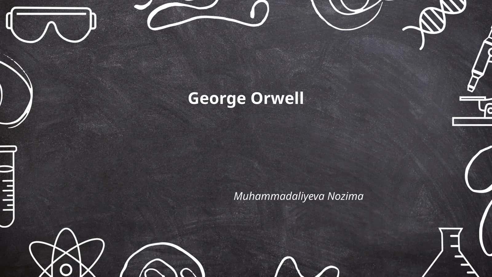 George Orwell