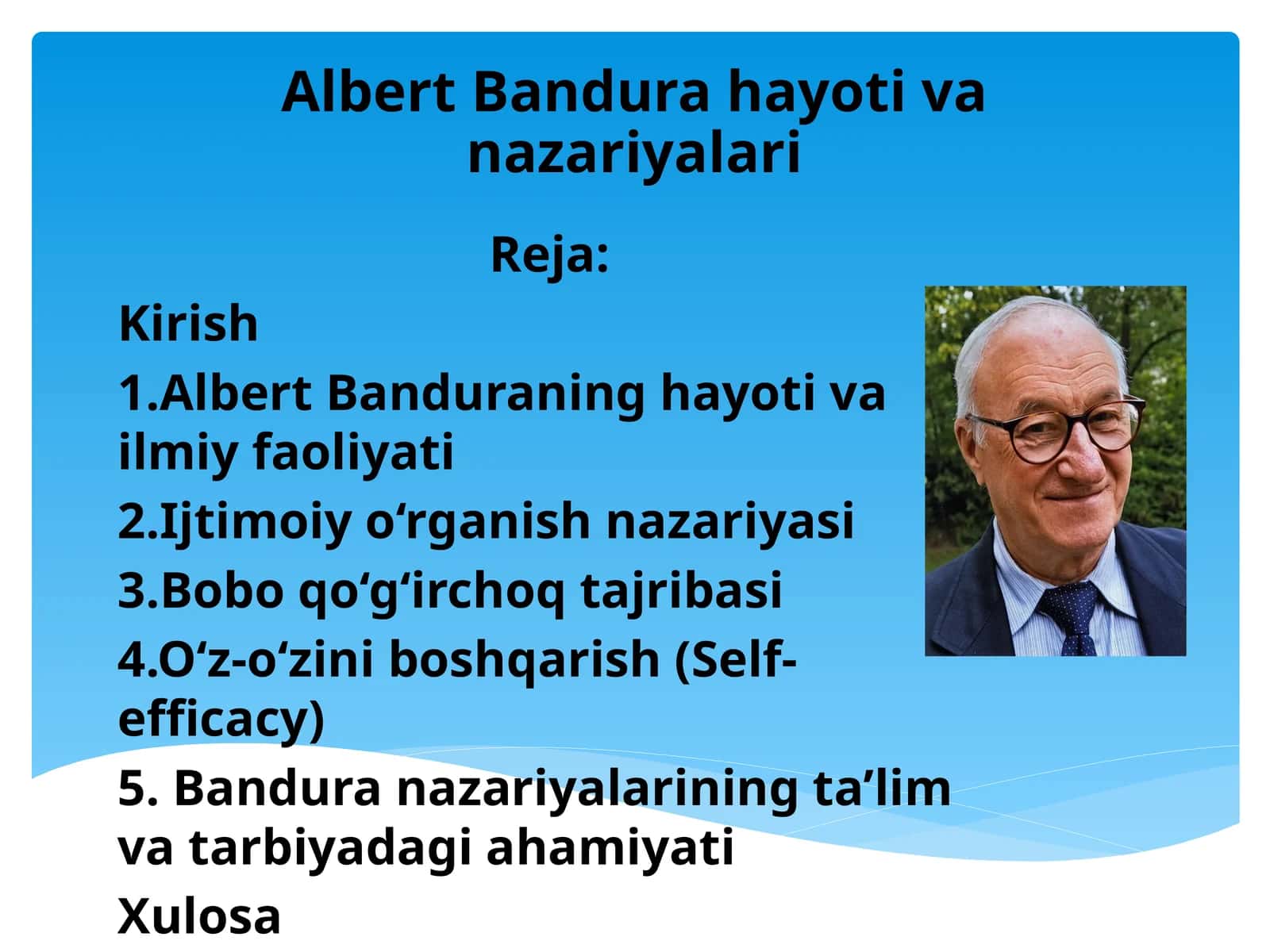 Albert Bandura hayoti va nazariyalari