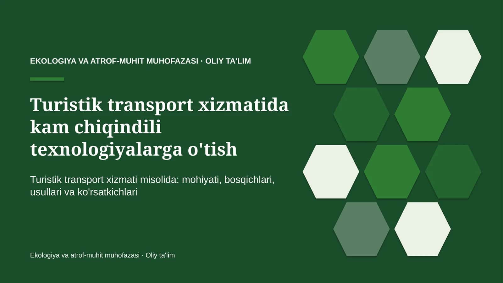 turistik transport xizmatida kam chiqindili texnologiyalarga o'tish 7090