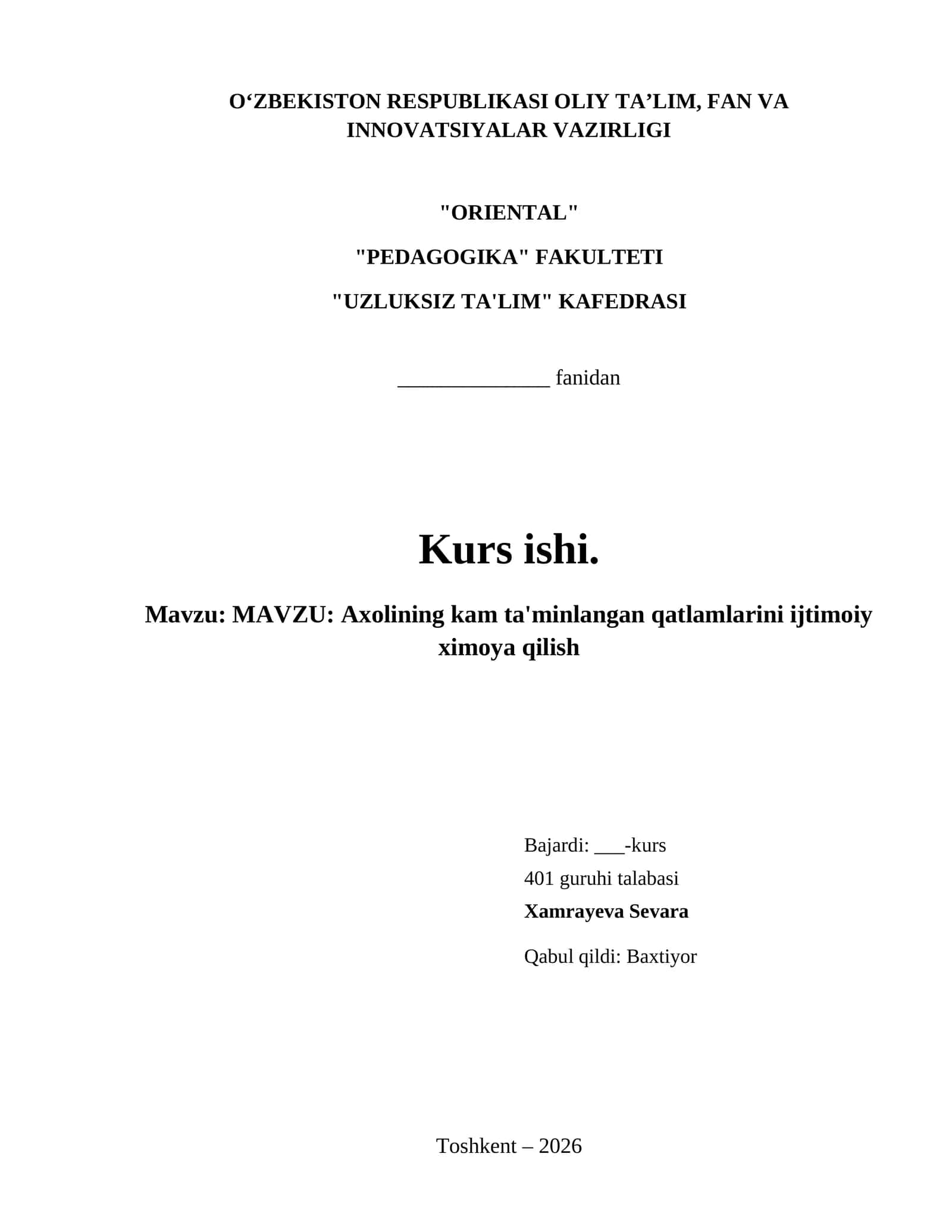 MAVZU: Axolining kam ta'minlangan qatlamlarini ijtimoiy ximoya qilish