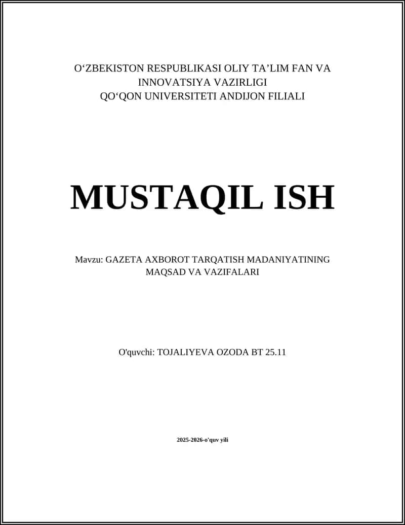 GAZETA AXBOROT TARQATISH MADANIYATINING MAQSAD VA VAZIFALARI