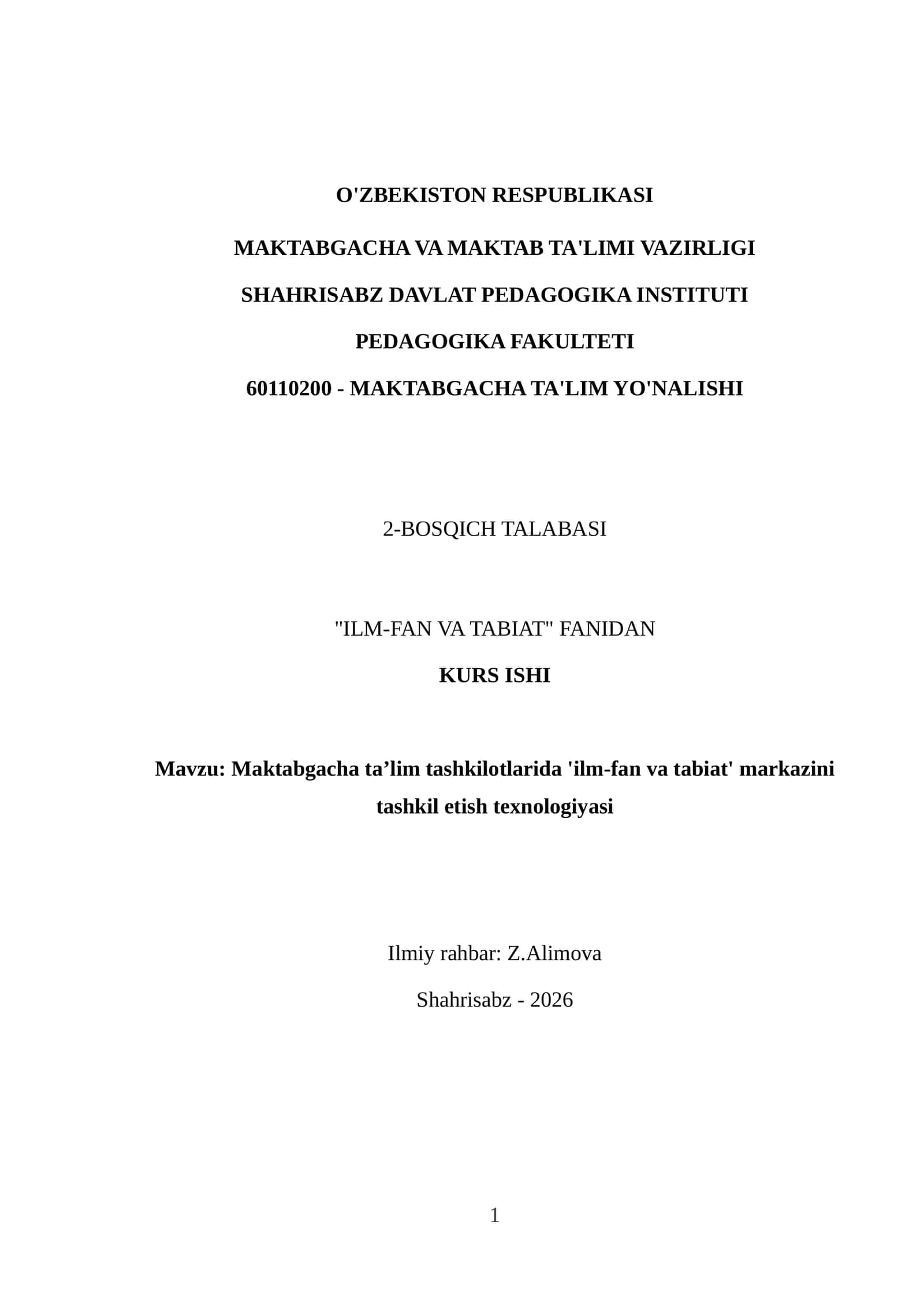 Maktabgacha taʼlim tashkilotlarida 'ilm-fan va tabiat' markazini tashkil etish texnologiyasi