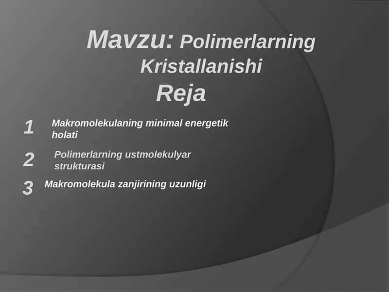 Polimerlarning kristallanishi