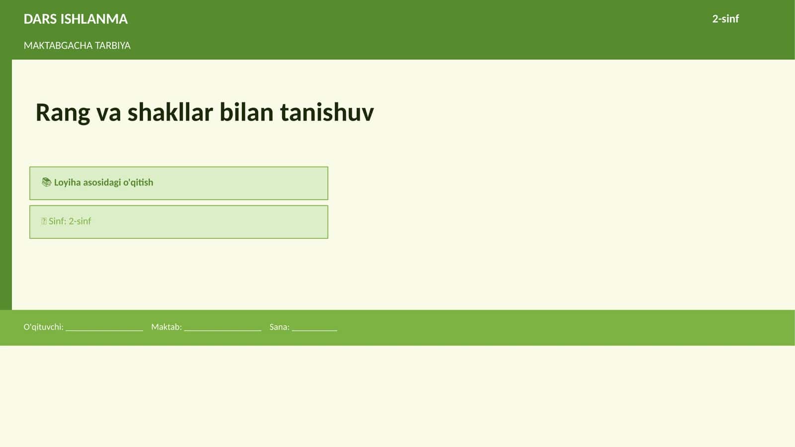 Rang va shakllar bilan tanishuv