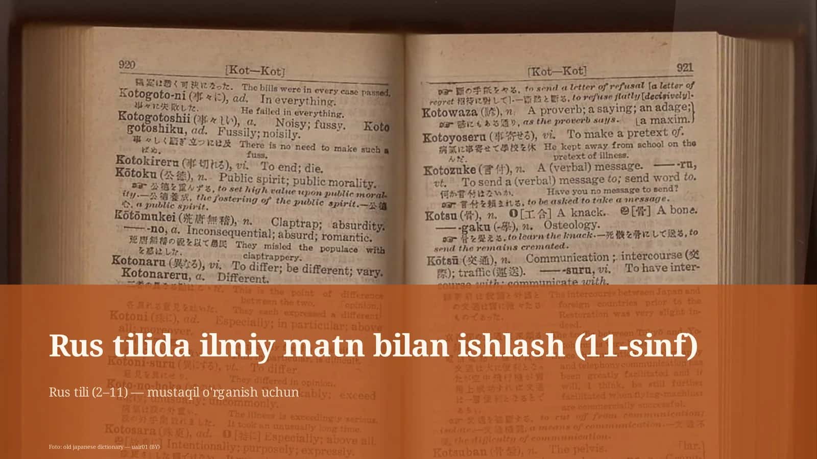 Rus tilida ilmiy matn bilan ishlash (11-sinf)