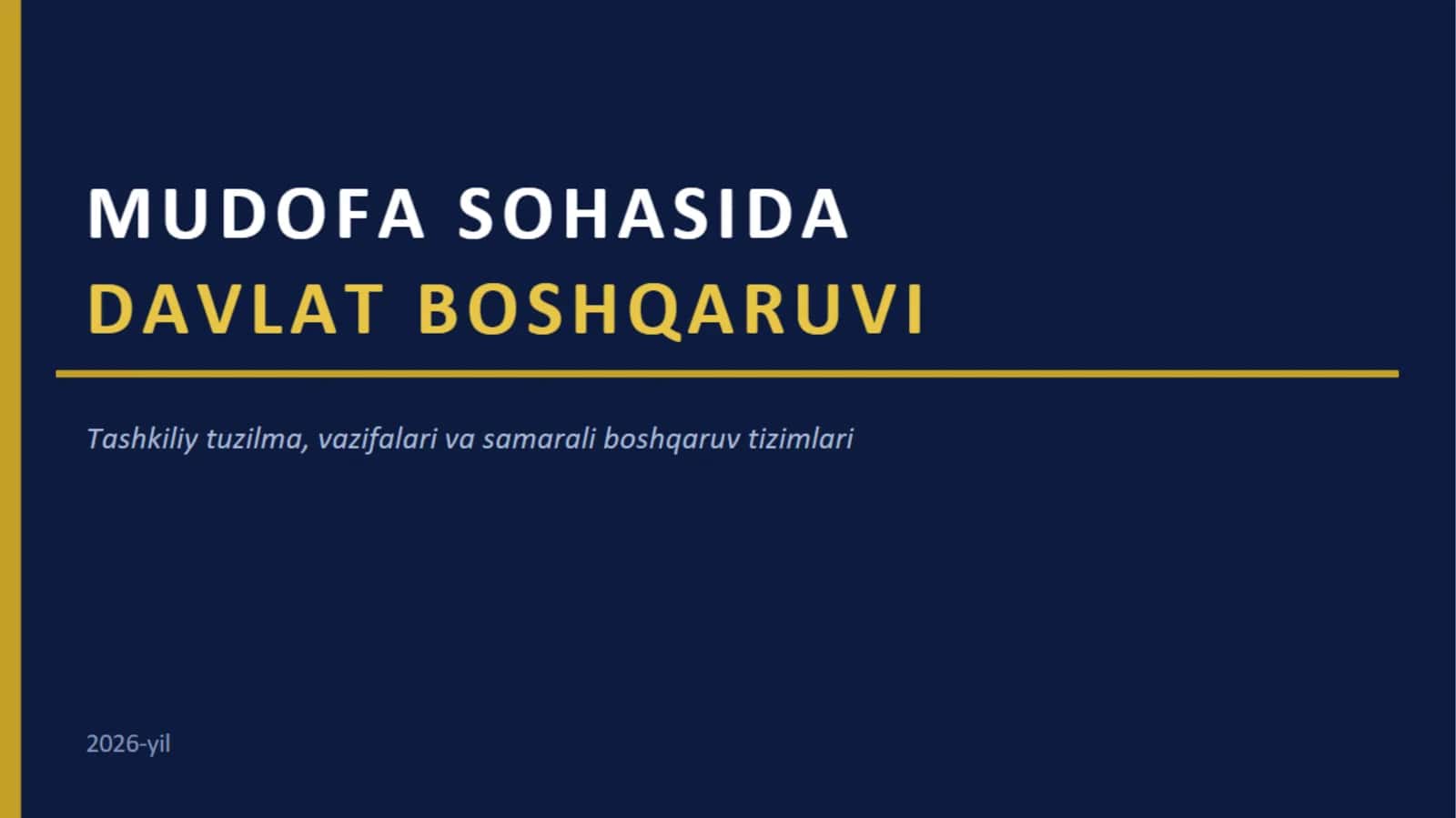 Mudofa sohasida davlat boshqaruvi