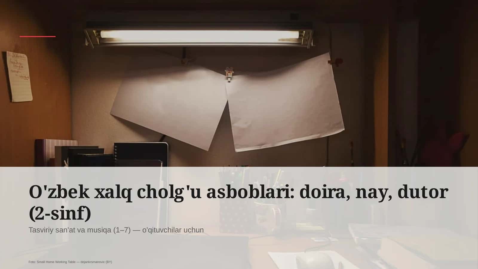 O'zbek xalq cholg'u asboblari: doira, nay, dutor (2-sinf)