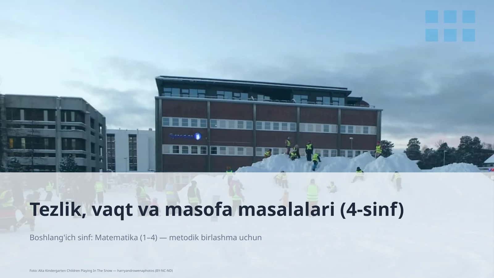 Tezlik, vaqt va masofa masalalari (4-sinf)