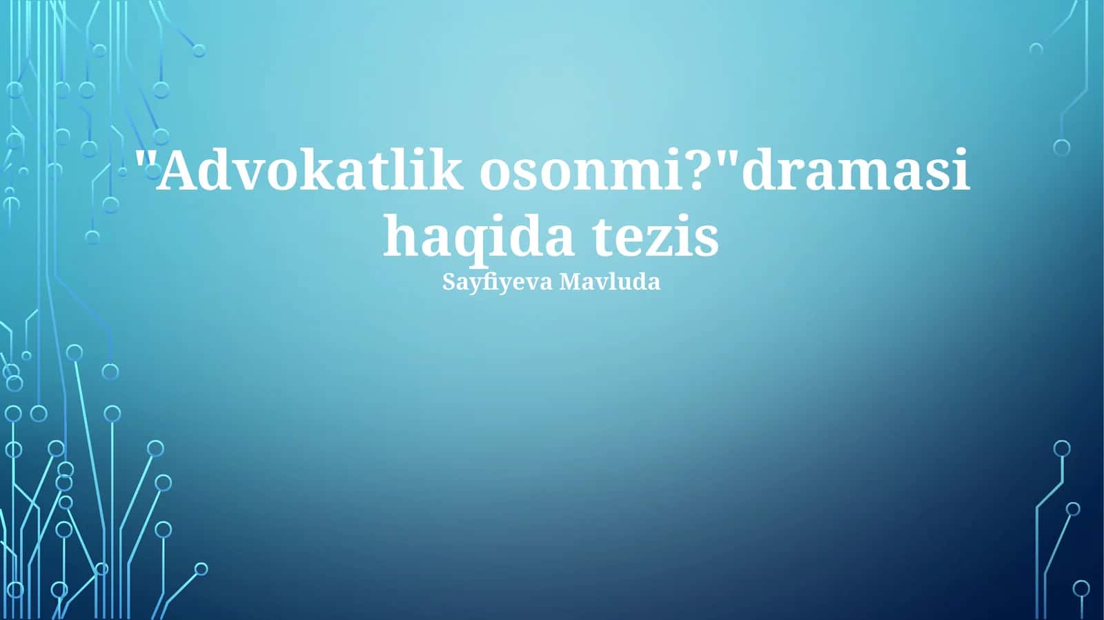 Advokat Bo‘lish Osonmi? Dastlabki Taassurotlar