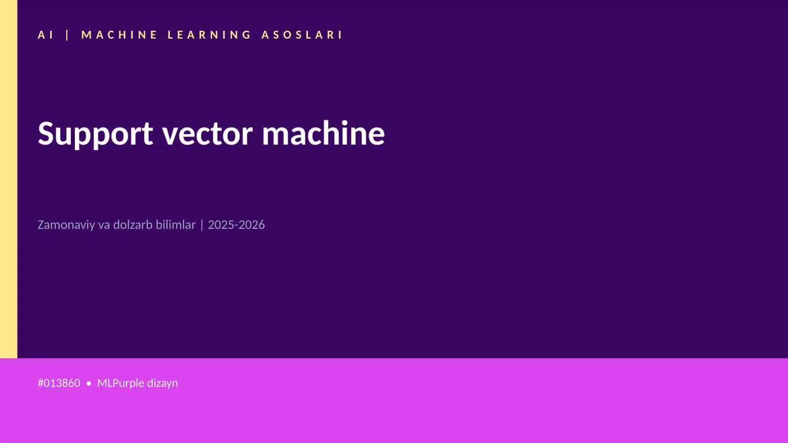 AI | MACHINE LEARNING ASOSLARI