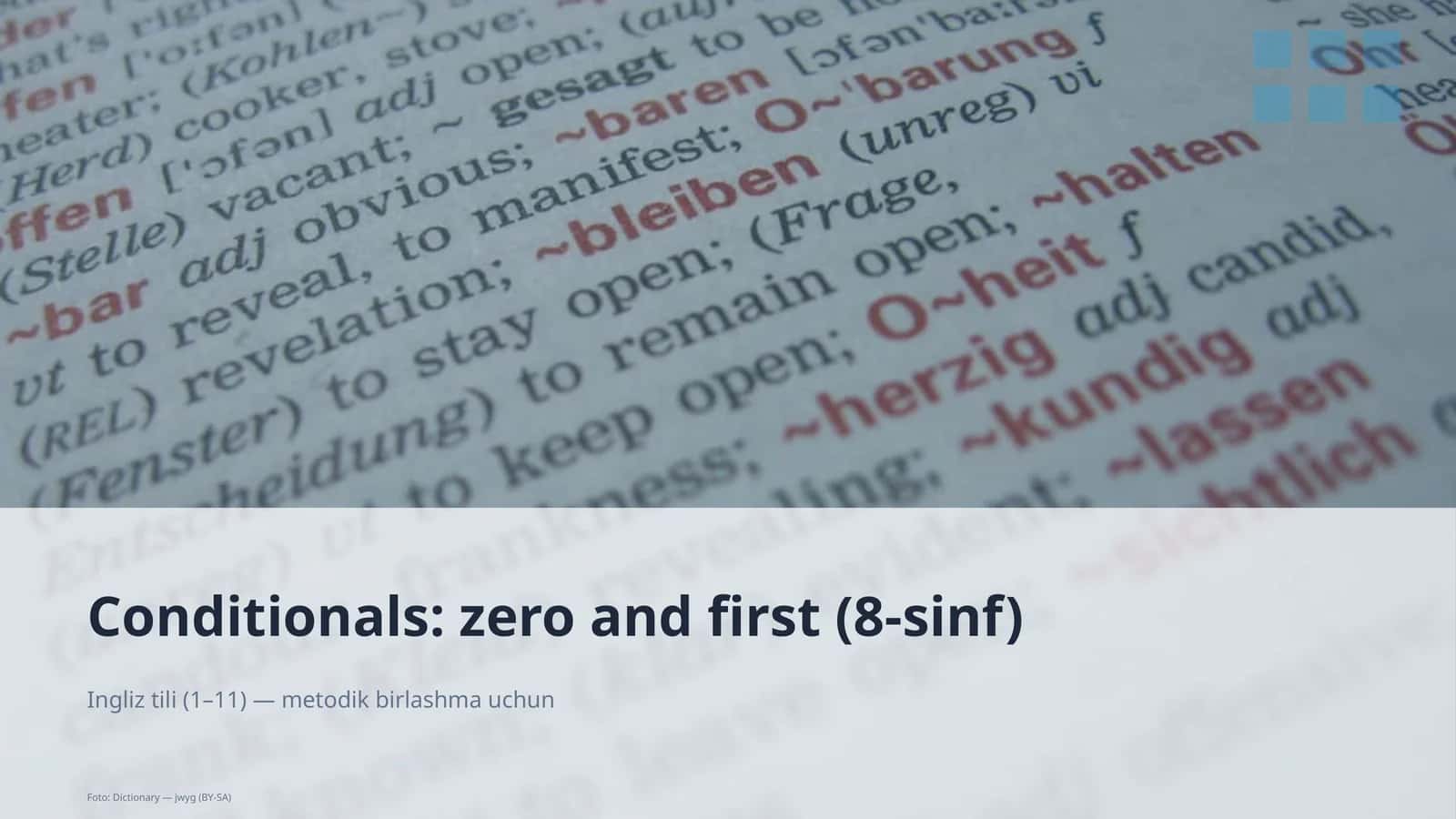 Conditionals: zero and first (8-sinf)