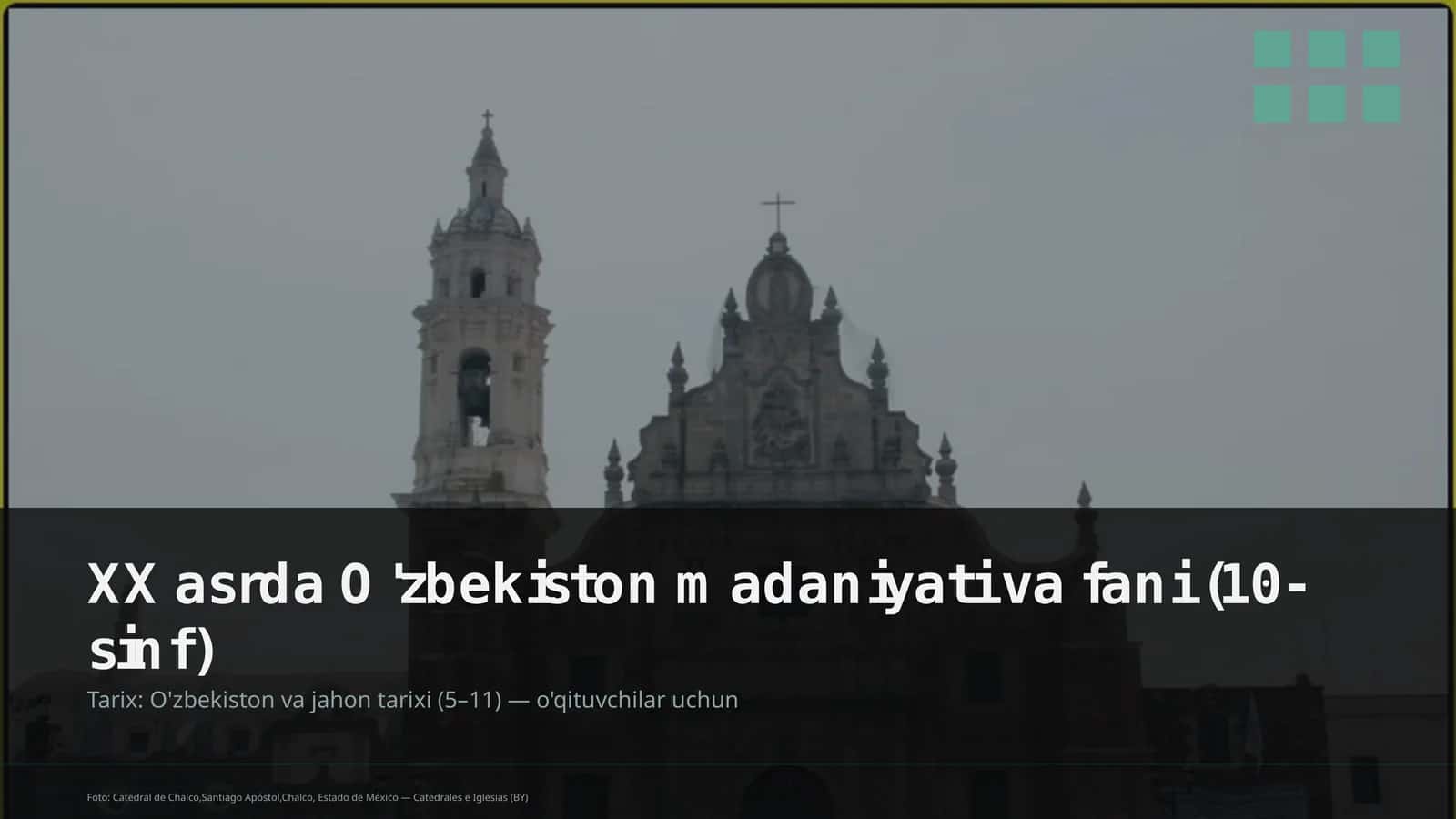 O'zbekiston madaniyati va fani (10-sinf)